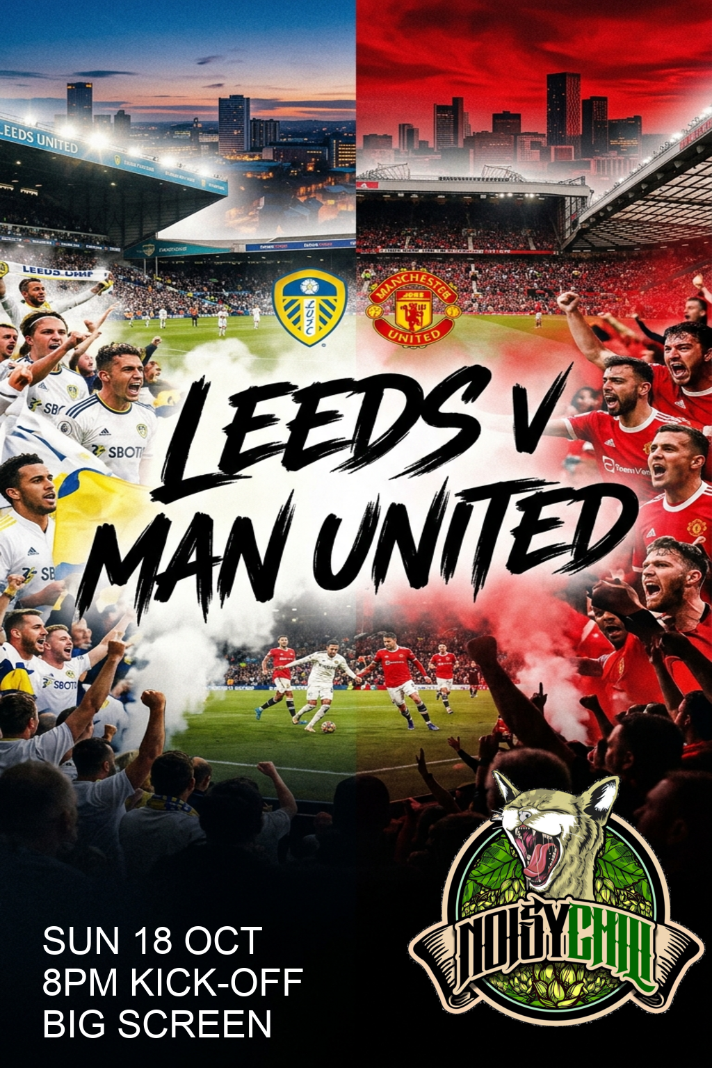A Classic Rivalry: Leeds United vs Man United Live on the Big Screen